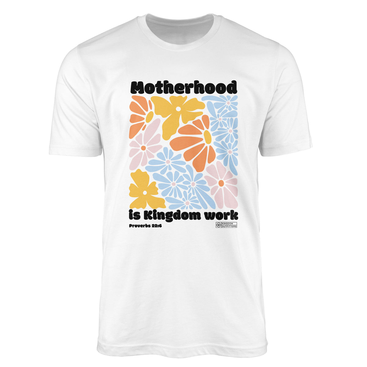 Proverbs 22:6 - Motherhood